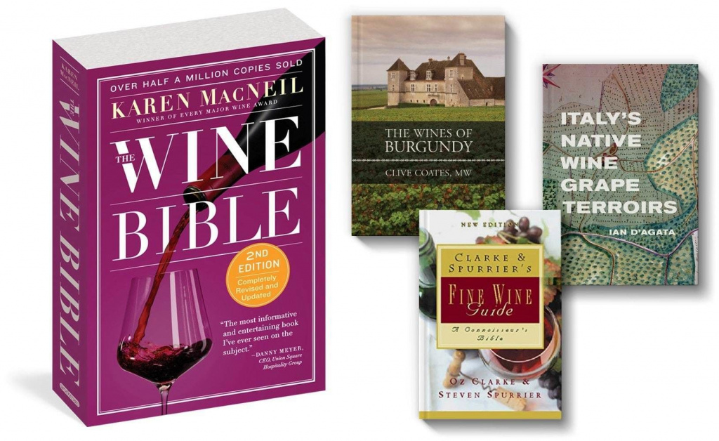 The Wine Bible; The Wines of Burgundy; Italy's Native Wine Grape Terroirs; Clarke & Spurrier's Fine Wine Guide